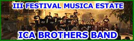 al 3 festival Musica Estate con gli Ica Brothers Band