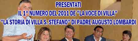 presentati: La Voce di Villa e Storia di Villa S. Stefano di Padre augusto Lombardi